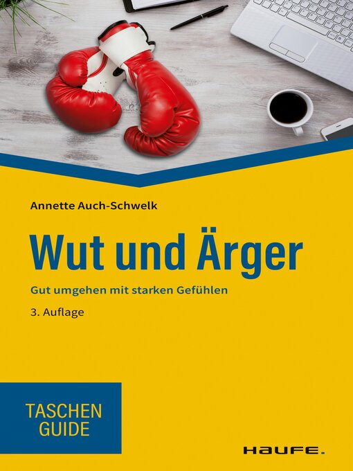 Title details for Wut und Ärger by Annette Auch-Schwelk - Available